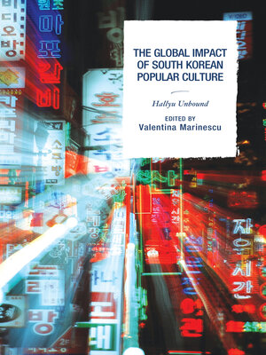 cover image of The Global Impact of South Korean Popular Culture